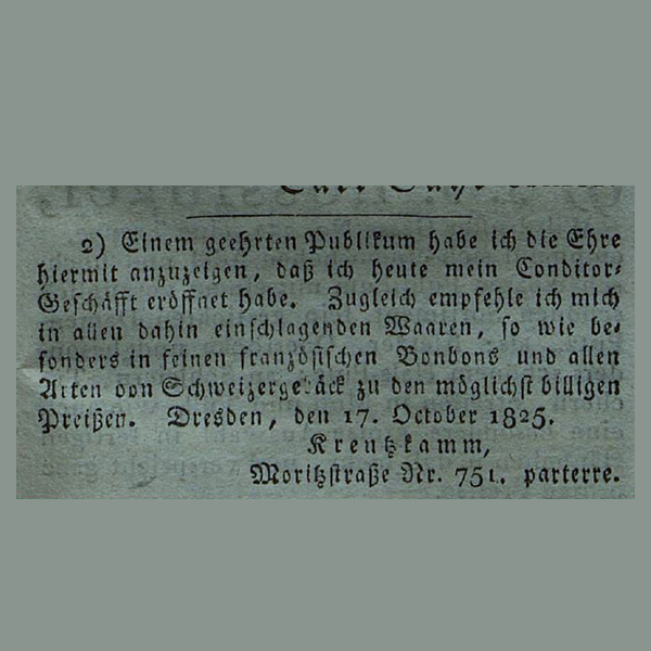 Schreiben zur Eroeffnung eines Konditors in Dresden am 17. October 1825 von Kreutzkamm, Moritzstrasse Nr. 751.